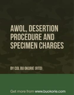 AWOL, DESERTION PROCEDURE AND SPECIMEN CHARGES