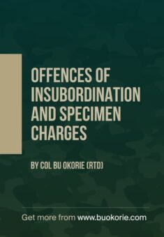 OFFENSES OF INSUBORDINATION AND SPECIMEN CHARGES